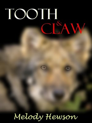 cover image of Tooth & Claw